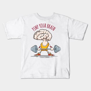 Pimp Your Brain Kids T-Shirt